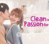 Clean With Passion For Now 1. Sezon 16. Bölüm