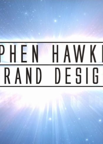 Stephen Hawking’s Grand Design