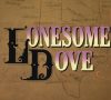 Lonesome Dove 1. Sezon 4. Bölüm