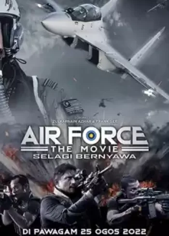 Air Force the Movie Danger Close