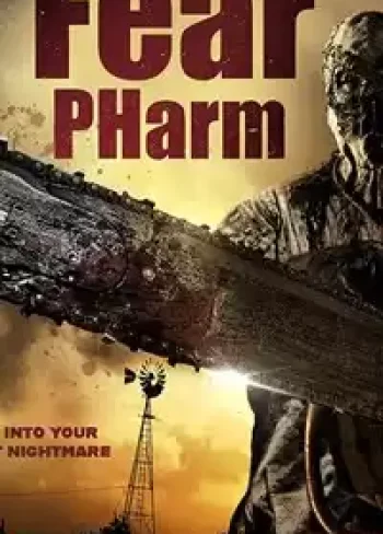 Fear Pharm izle