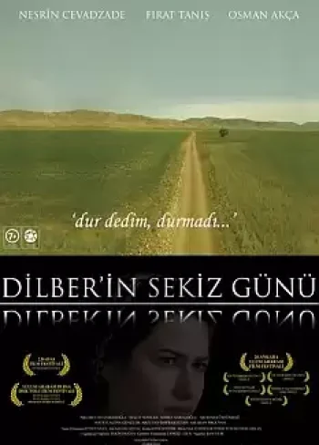 Dilber’in Sekiz Günü