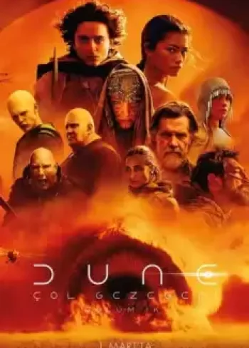 Dune Çöl Gezegeni Bölüm İki