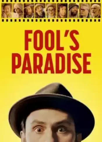 Fool’s Paradise