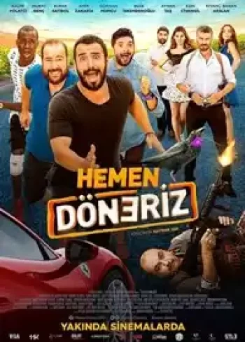 Hemen Döneriz izle