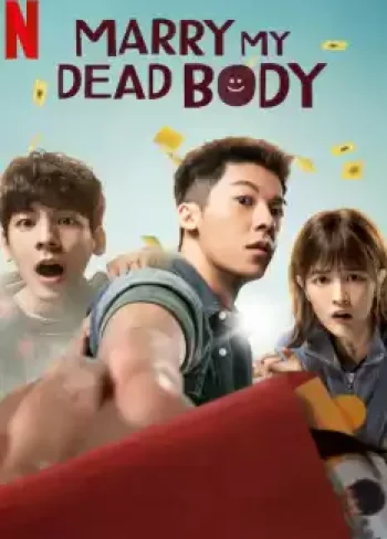Marry My Dead Body
