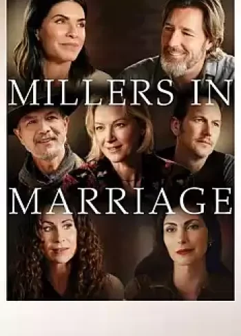Millerlar ve Evlilik