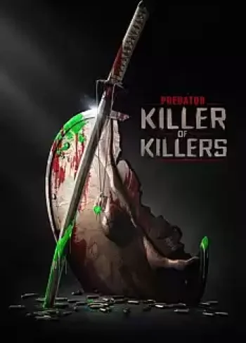 Predator Killer of Killers