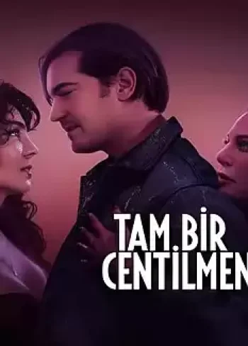 Tam Bir Centilmen