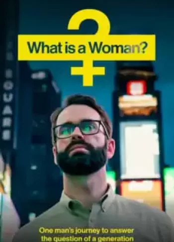 What Is a Woman?